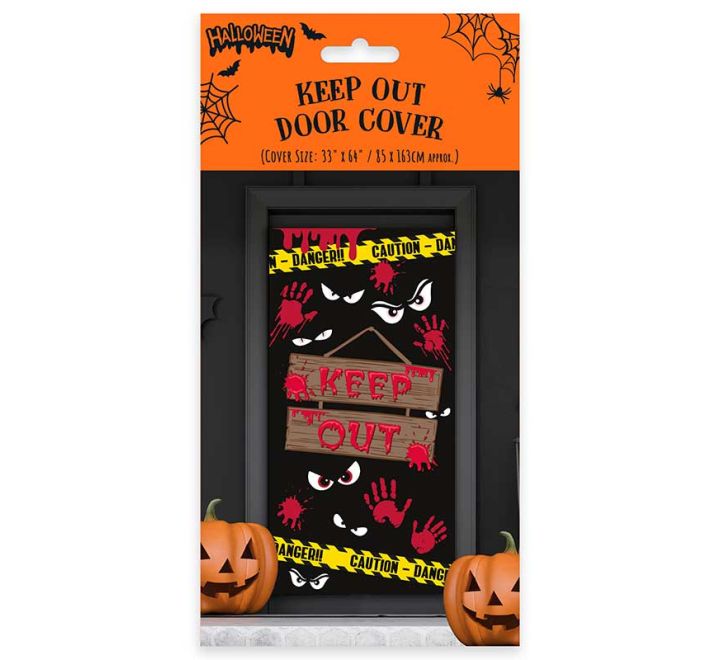 IN-STORE ONLY Keep Out Door Cover