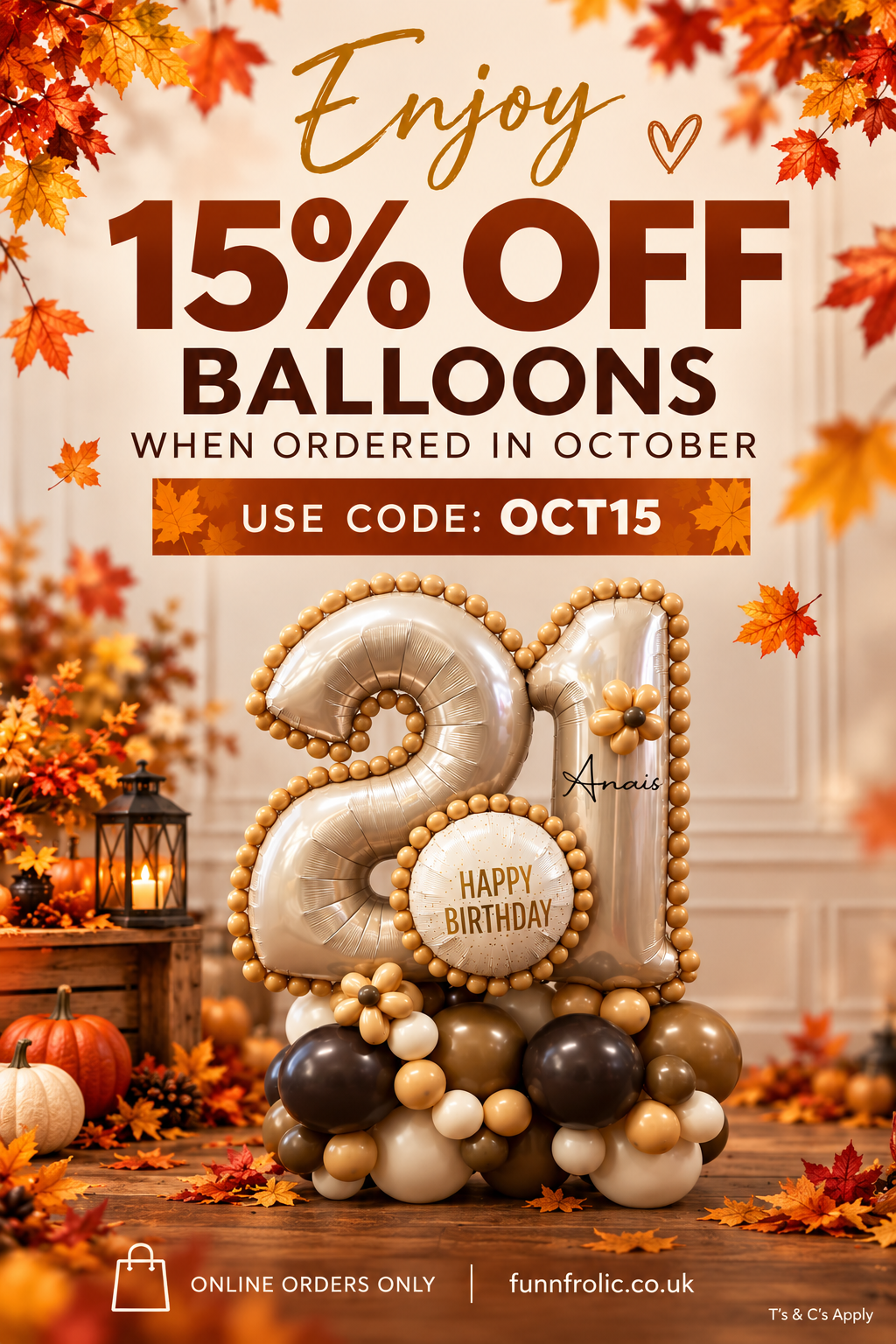 Promotional banner for 'Funn Frolic' offering 15% off balloons in October. The central focus is a large '21' birthday balloon set with a 'Happy Birthday' center medallion, styled with coordinating brown, gold, and black balloons on a rustic wooden table surrounded by autumn leaves and pumpkins.