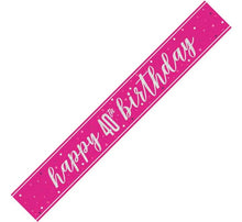 Load image into Gallery viewer, Pink Glitz 40th Birthday Banner
