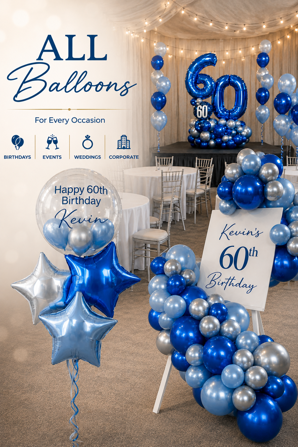 Blue, silver, and white balloon decorations for a 60th birthday, shown both as individual balloon clusters and as arrangements in a decorated event venue. Includes text overlays for 'ALL Balloons' and custom balloon options.