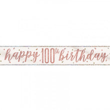 Load image into Gallery viewer, Rose Gold Glitz 100th Birthday Banner
